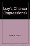 Izzy's chance