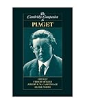 The Cambridge companion to Piaget