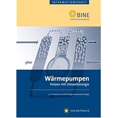 W�rmepumpen: Heizen mit Umweltenergie
