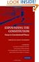 Expounding the Constitution: Essays in Constitutional Theory