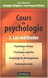 Cours de psychologie : Tome 2, Les m�thodes