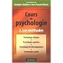Cours de psychologie : Tome 2, Les m�thodes