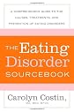 The Eating Disorders Sourcebook (Sourcebooks)