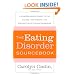 The Eating Disorders Sourcebook: A Comprehensive Guide to the Causes, Treatments, and Prevention of Eating Disorders (Sourcebooks)