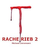 Rachetrieb: Thriller (Teil 2 von 2)
