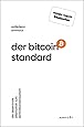 Der Bitcoin Standard Das wichtigste Buch über Bitcoin und solides Geld 24EUR