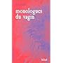 Monologues du vagin de Eve Ensler