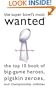 Super Bowl's Most Wanted(TM): The Top 10 Book of Big-Game Heroes, Pigskin Zeroes, and Championship Oddities