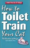 How To Toilet Train Your Cat: The Education of Mango