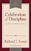 Books : Celebration of Discipline: The Path to Spiritual Growth