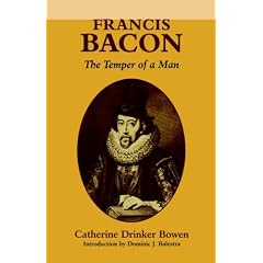 Francis Bacon: The Temper of a Man