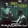 Pres and Teddy
