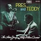 Pres and Teddy by Lester Young, Young/Wilson, and Teddy Wilson