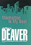 Manhattan is My Beat (Rune Trilogy)