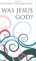 Was Jesus God?