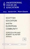 Scottish Education and the European Community : Scenario for the '90's