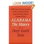 Alabama: The History of a Deep South State
