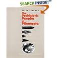 Prehistoric Peoples of Minnesota (Minnesota Prehistoric Archaeology Series) by  Elden Johnson