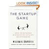 The Startup Game: Inside the Partnership between Venture Capitalists and Entrepreneurs