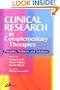 Clinical Research in Complementary Therapies: Principles, Problems and Solutions