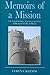 Memoirs of a Mission: The Ismaili Scholar, Statesman and Poet, al-Mu'yyad fi'l Din al-Shirazi (Ismaili Heritage)