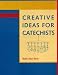 Creative Ideas for Catechists