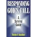 Responding to God's Call: A Survival Guide