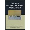 Life and Security in Rural Afghanistan