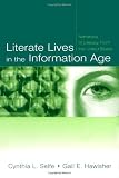 Literate Lives in the Information Age: Narratives of Literacy From the United States