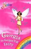 Georgia the Guinea Pig Fairy (Rainbow Magic)