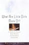What Are Little Girls Made Of?: A Guide to Female Role Models in Children's Books