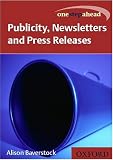 cover of Get Ahead in Publicity, Newsletters, and Press Releases (Get Ahead in)