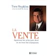 La Vente: Apprenez les principes dont se servent les champions