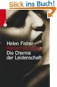 Warum wir lieben. Die Chemie der Leidenschaft