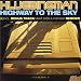 Highway to the Sky [Single,Import]