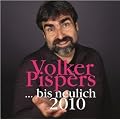 ... bis neulich 2010