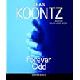 Forever Odd (Odd Thomas Novels) by  Dean Koontz and David Aaron Baker
