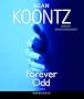 Forever Odd (Odd Thomas Novels) Forever Odd (Odd Thomas Novels)