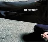 The Fire Theft