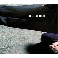 The Fire Theft