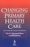 Review Blackwell Science  / Changing Primary Health Care: the Teamcare Valleys Experience