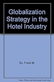 Globalization strategy in the hotel industry