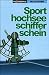 Sport-Hochseeschifferschein