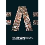 Avant-Guide Prague: Insiders' Guide to Progressive Culture (Avant Guides) book cover