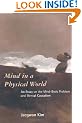 Mind in a Physical World: An Essay on the Mind-body Problem and Mental Causation (Representation & Mind) (Representation and Mind Series)