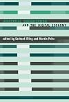 Industrial Organization and the Digital Economy