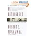 In Retrospect: The Tragedy and Lessons of Vietnam