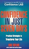 Confidence in Just Seven Days