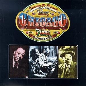 Chicago Piano 1 by Jimmy Yancey & Mama (Audio CD - 1992)