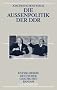 Die Au�enpolitik der DDR